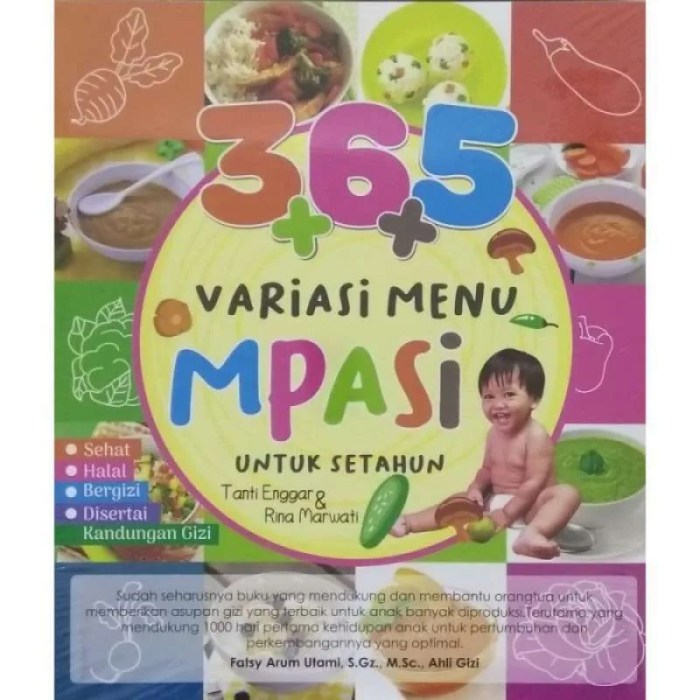 Jual Buku 365++ Variasi Menu Mpasi Untuk Satu Tahun Oleh Tanti Enggar ... Variasi Menu MPASI dengan Bahan Lokal