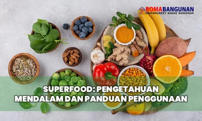 Superfood: Pengetahuan Mendalam dan Panduan Penggunaan - Roma Bangunan Superfood Baru yang Patut Dicoba Tahun Ini